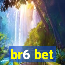br6 bet